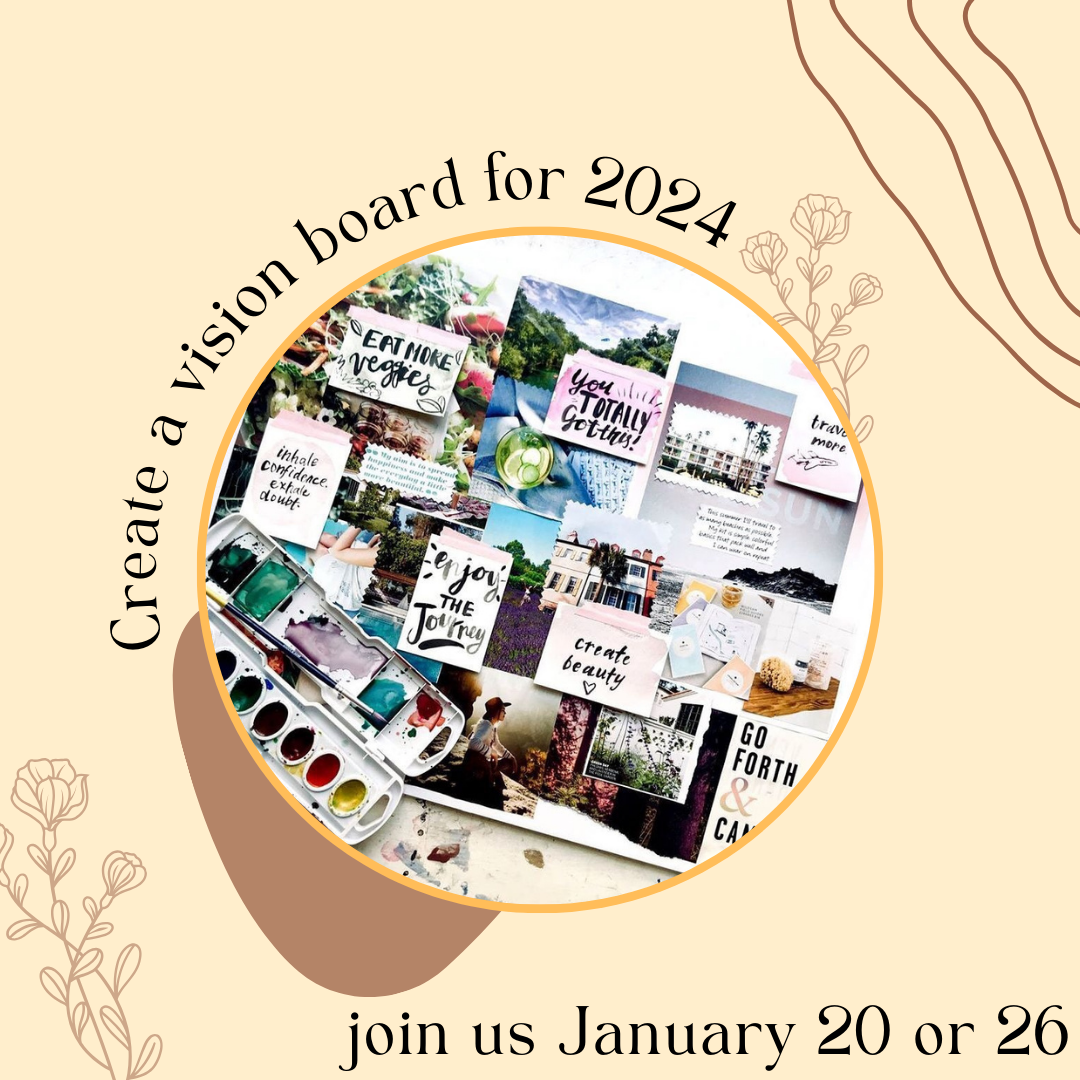 Create a 2024 Vision Board - IN-PERSON CLASS — The Chattery